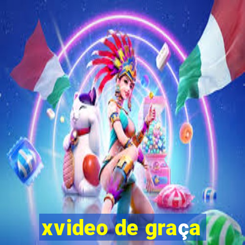 xvideo de graça